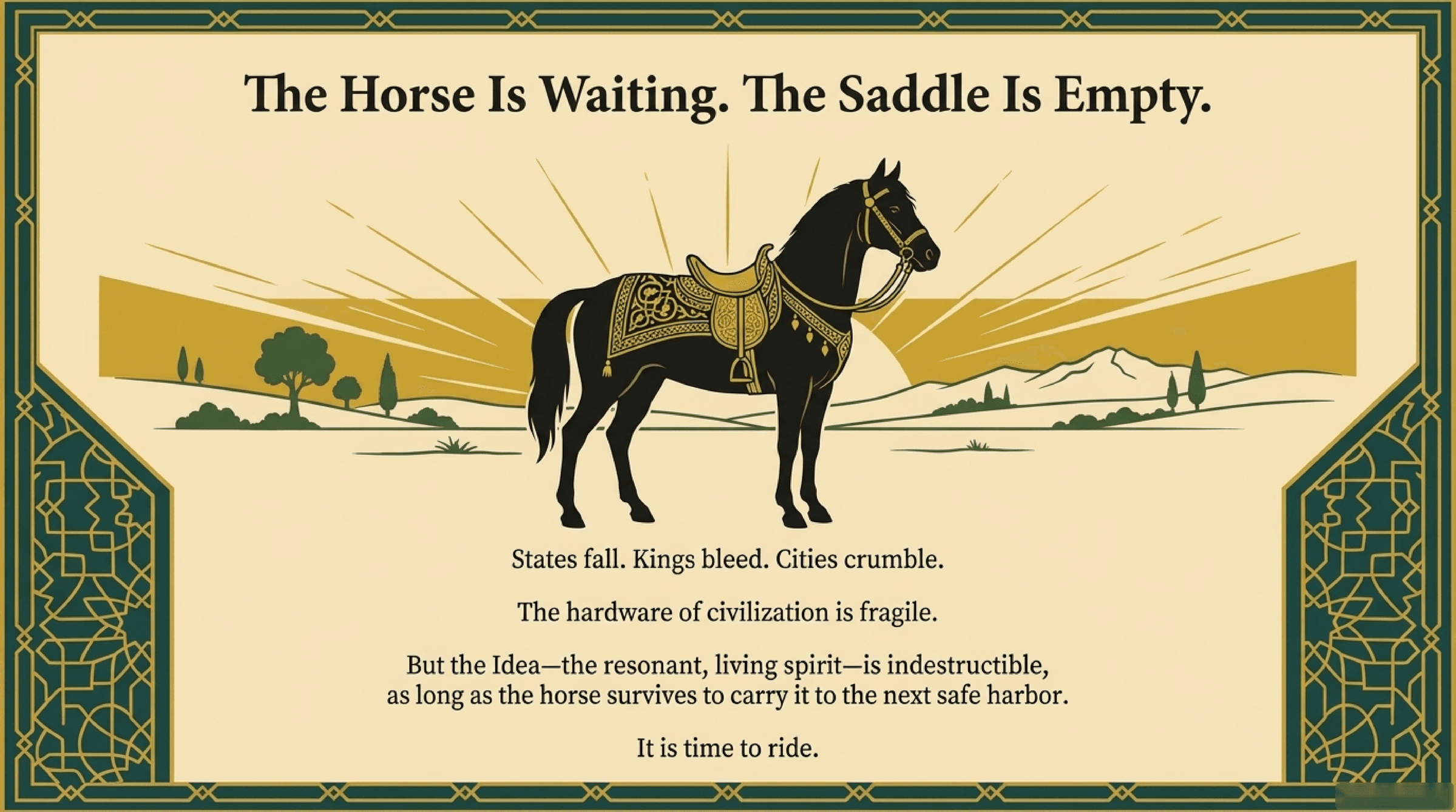 اسب منتظر است، زین خالی است
